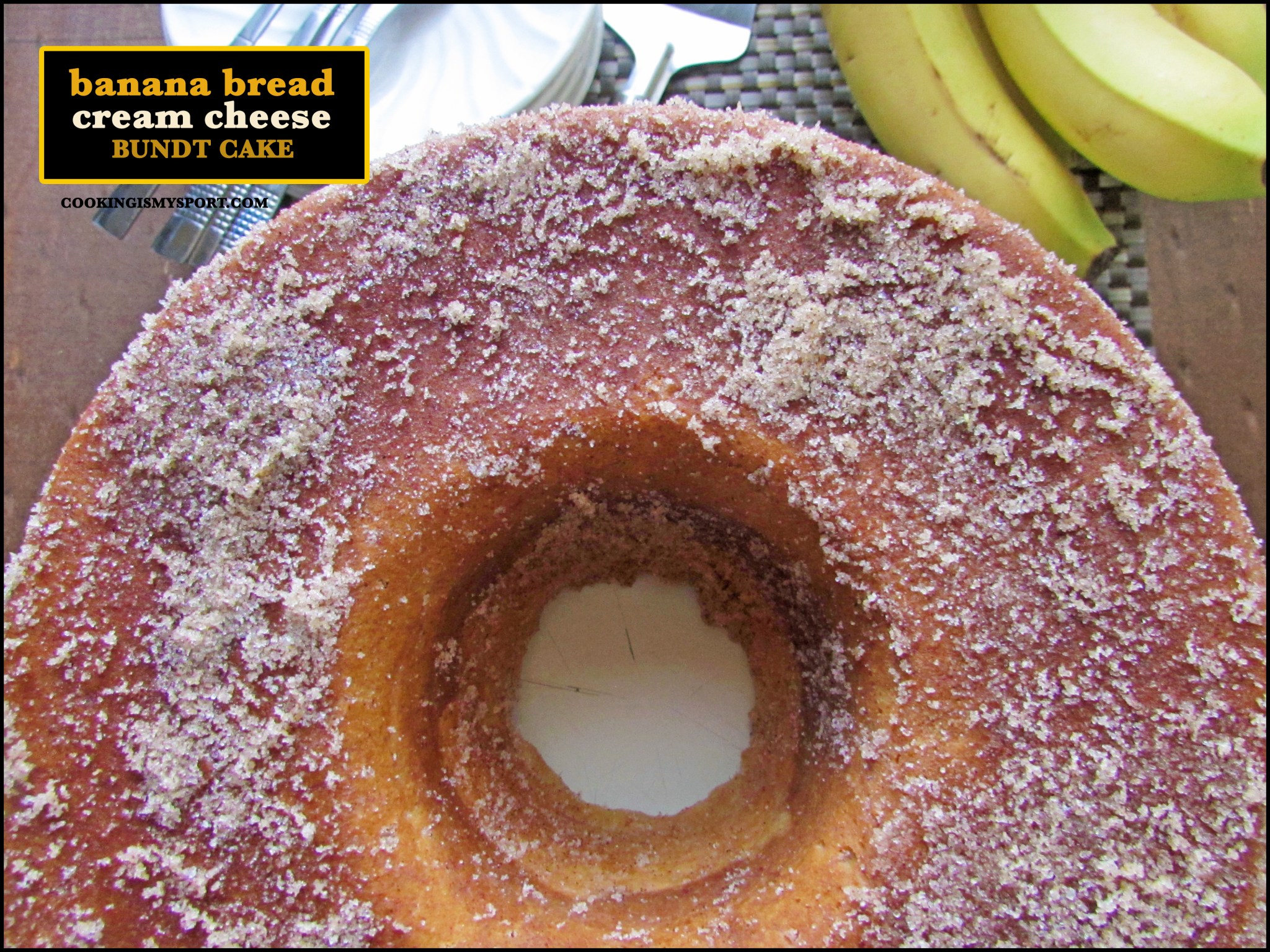 Banana Bread Cream Cheese Bundt Cake Cooking Is My Sport